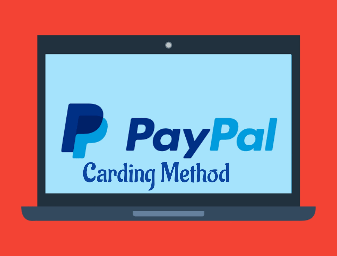 Paypal carding method